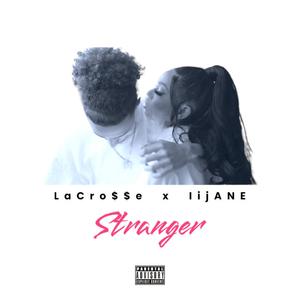 Stranger (Explicit)