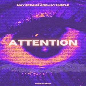 Attention (feat. Jay Hustle) [Explicit]