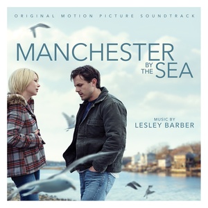 Manchester by the Sea (Original Motion Picture Soundtrack)