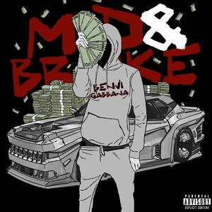 Mid & Broke (Explicit)