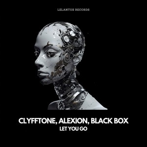 Let You Go (Extended Version)