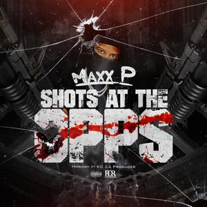 Shots at the Opps (Explicit)