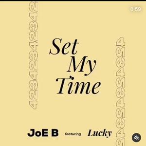 Set My Time (feat. Lucky) [Explicit]