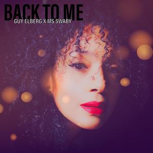 Back To Me (feat. MS Swaby)