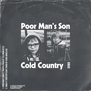 Poor Man's Son (single) [Explicit]