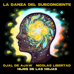 La Danza del Subconsciente