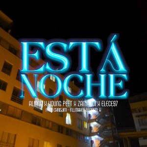 Está Noche (Explicit)