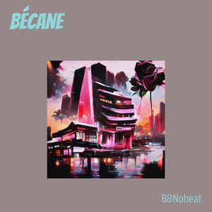 BÉCANE (Explicit)