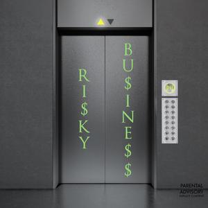 Risky Business (feat. ILLI & Antonio Benz) [Explicit]