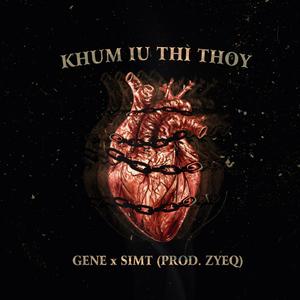 KHUM IU THÌ THOY