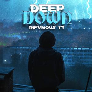 Deep Down (Explicit)