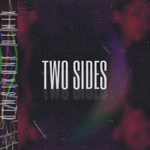 Two Sides (Remix)