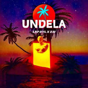 Undela (feat. Zai1k) [Explicit]