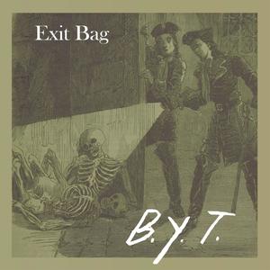 Exit Bag