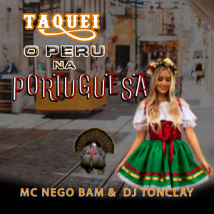 Taquei o Peru Na Portuguesa (Explicit)