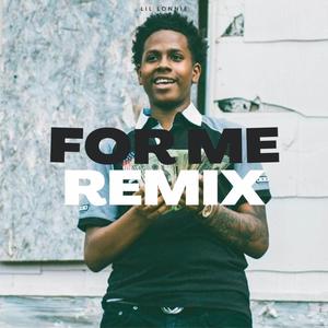 For Me (Remix|Explicit)