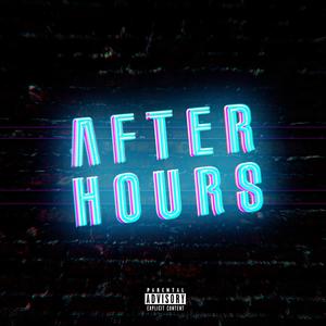 After Hours (Explicit)