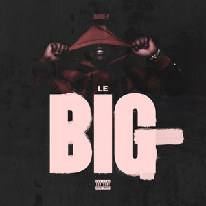 Le Big (Explicit)