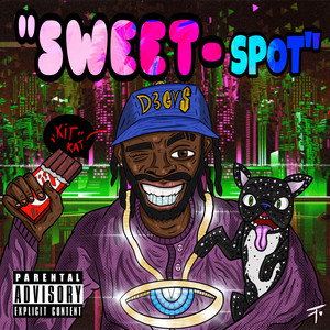 Sweet Spot (Explicit)