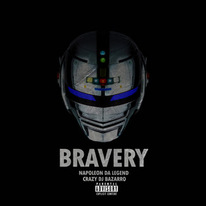 Bravery (Explicit)