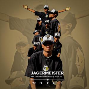 Jagermeister (feat. Slazo mazo & Nitro 01)