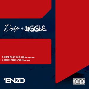 DJ Enzo - Drip (feat. K-Zvla & Thato Saul) (Explicit)