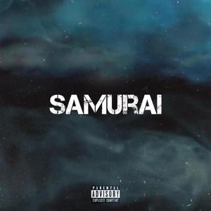 Samurai (Explicit)