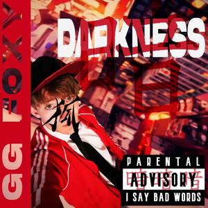 Darkness (Explicit)