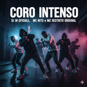 Coro Intenso (Explicit)
