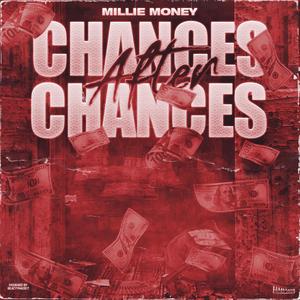 Chances After Chances (Explicit)