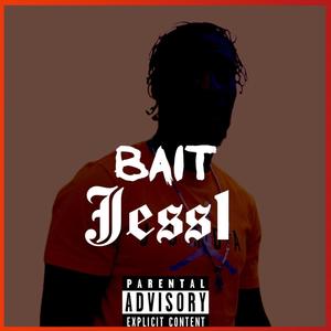 Bait (Explicit)