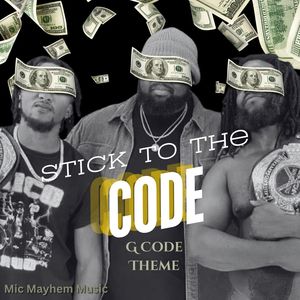 Stick to the Code (G Code Theme)