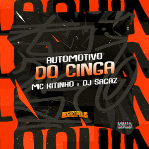 Automotivo do Cinga (Explicit)