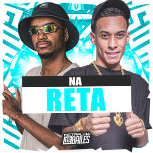 Na Reta (Explicit)