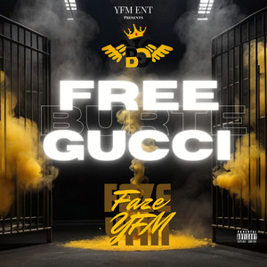 Free Burte Gucci (Explicit)