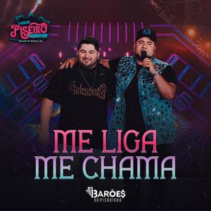 Me Liga, Me Chama (Ao Vivo)