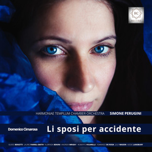 Cimarosa: Li sposi per accidente