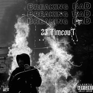 Breaking BaD (Explicit)
