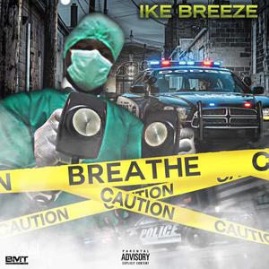 Breathe (Explicit)