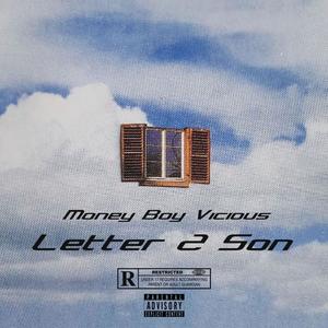 Letter 2 Son (Explicit)