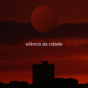 Silencio da Cidade