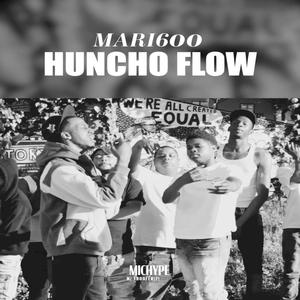 HUNCHO FLOW (Explicit)