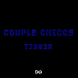 Couple Chiccs (Explicit)