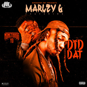 Did Dat (feat. MoneyBagg Yo) [Explicit]