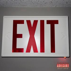EXIT (feat. Dilla Sean & RHIA) (Clean)