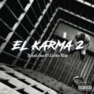 El Karma 2 (Explicit)