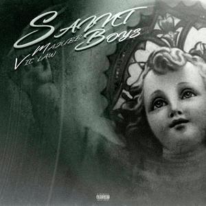 Saint Boys (Explicit)