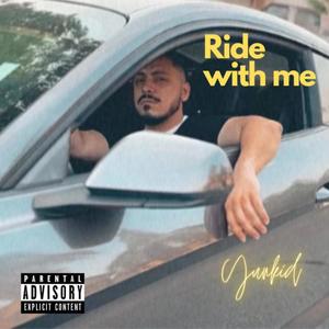 Ride with me (Explicit)