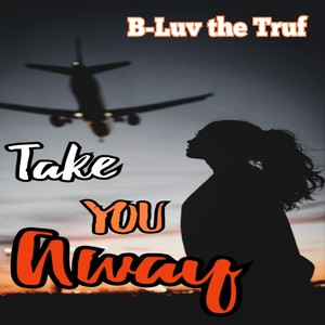 Take You Away