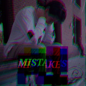 Mistakes (Explicit)